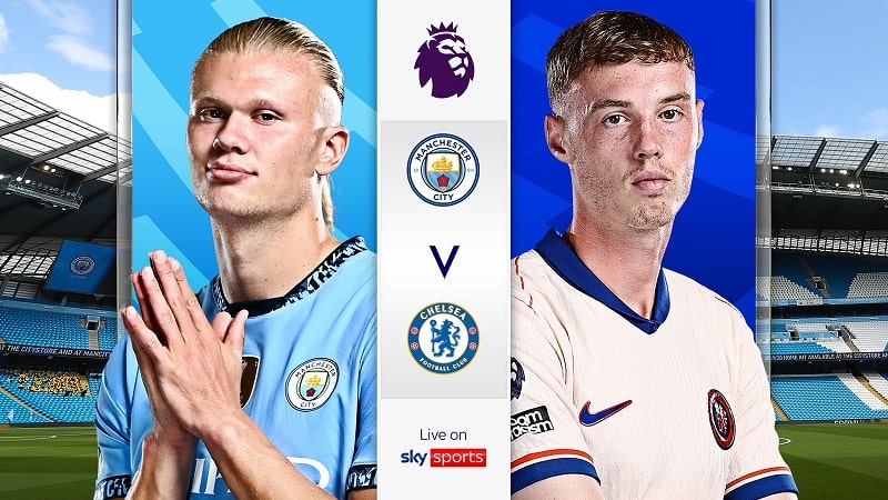 Lịch sử đối đầu giữa Man City và Chelsea